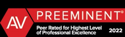 AV Preeminent — Peer Rated for Highest Level of Professional Excellence 2022